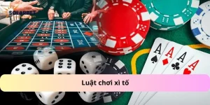 luật chơi xì tố