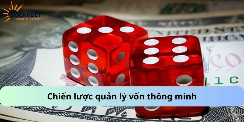 Chiến lược quản lý vốn thông minh