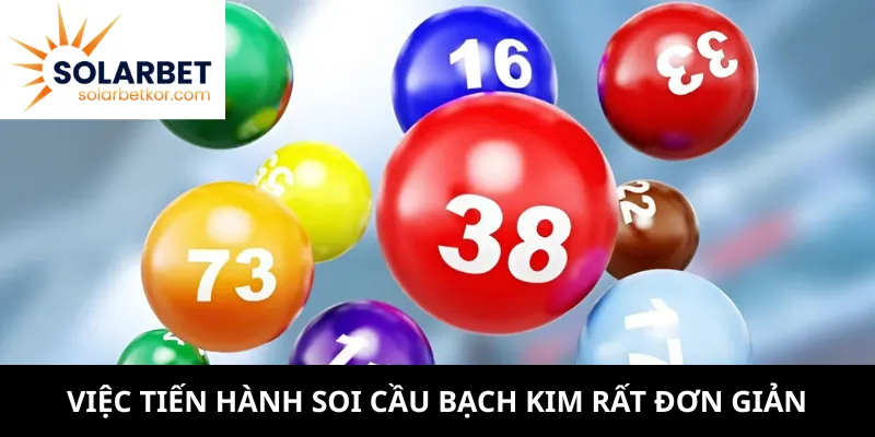 Việc tiến hành soi cầu bạch kim rất đơn giản